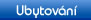 Ubytov�n�